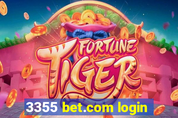 3355 bet.com login